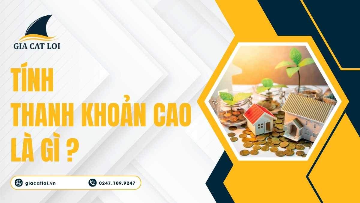 Tính Thanh Khoản Cao Là Gì?