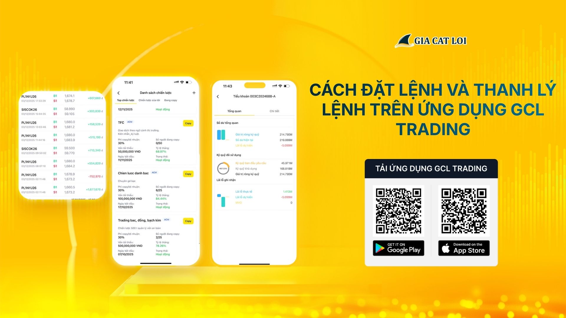 Cách đặt lệnh và thanh lý lệnh trên ứng dụng GCL trading