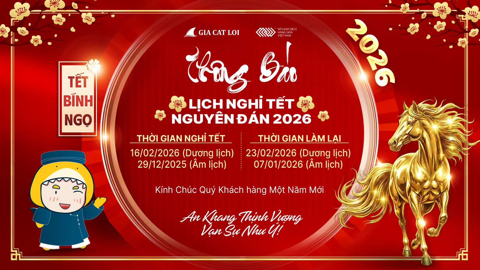 GIA CÁT LỢI THÔNG BÁO LỊCH NGHỈ TẾT BÍNH NGỌ 2026